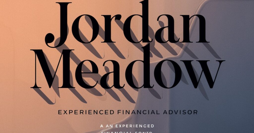 Meet Jordan Meadow Your Experienced Financial Advisor