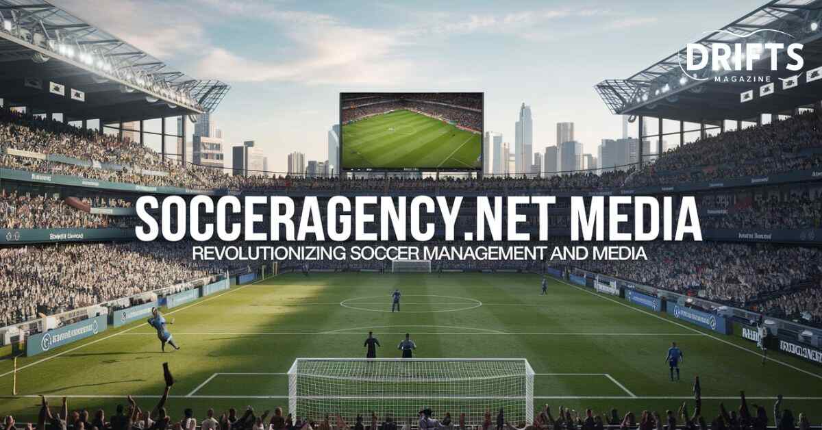 socceragencynet-media-revolutionizing-soccer-management-and-media