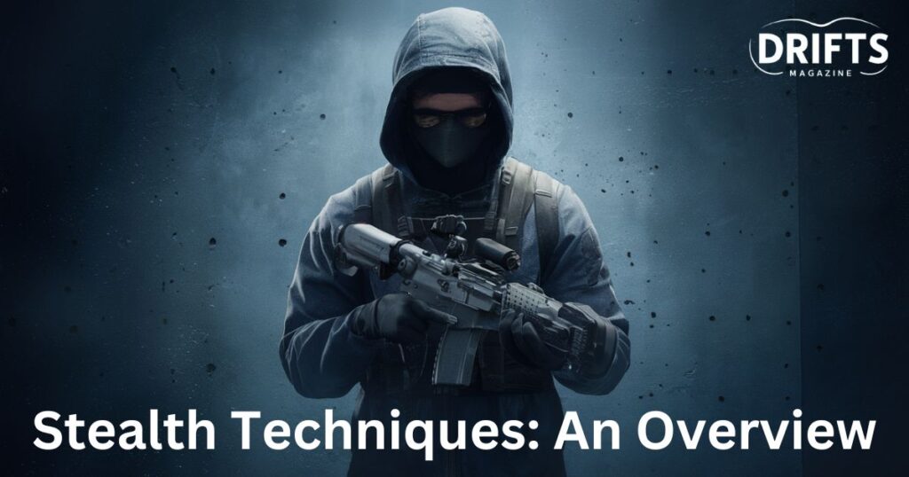 stealth-techniques-an-overview